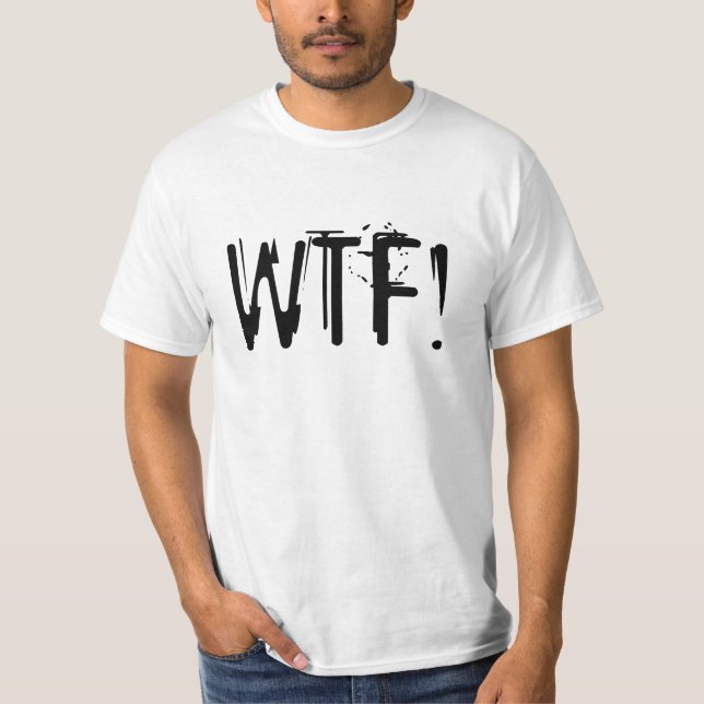 WTF! Shirt (Vorderseite)