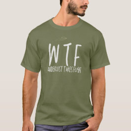 WTF Wanderlust nimmt Flugruhestandsreise T-Shirt