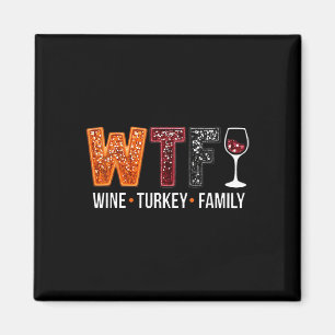 Wtf Wein Türkei Familie Funny Erntedank 1 Magnet