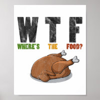 Wtf Wheres The Food- Funny Joke Erntedank