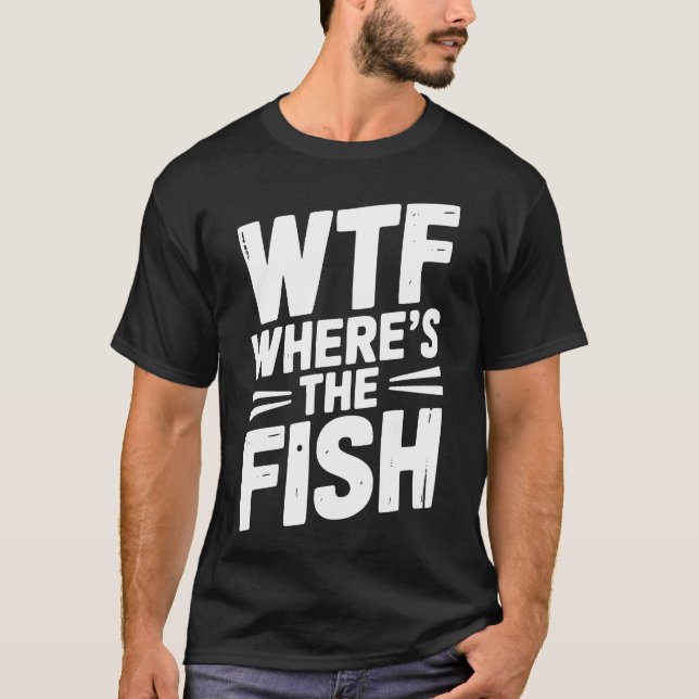WTF Whereshe Fish vintage T-Shirt (Vorderseite)
