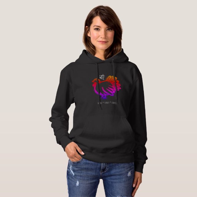 WTF Wine Turkey Familienrainbow Hoodie (Vorne ganz)