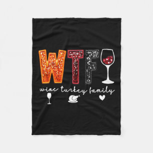 Wtf Wine Turkey Familientreffen Erntedank Abendess Fleecedecke