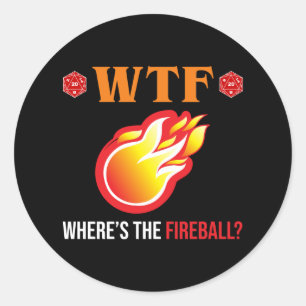 WTF - Wo ist der Feuerball? Runder Aufkleber