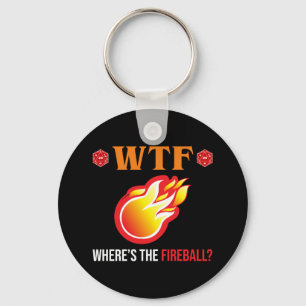 WTF - Wo ist der Feuerball? Schlüsselanhänger