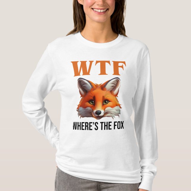 WTF - Wo ist der Fuchs? T-Shirt (Vorderseite)