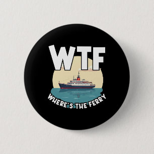 Wtf Wo ist die Fähre Lustige Sommerinsel Reise S Button
