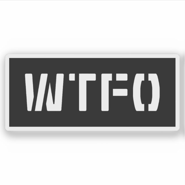 WTFO AUFKLEBER (Vorderseite)