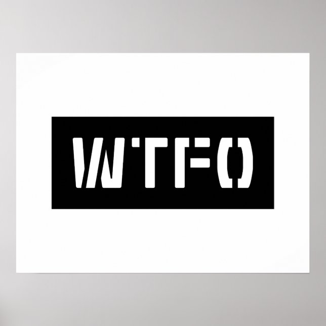 WTFO POSTER (Vorne)