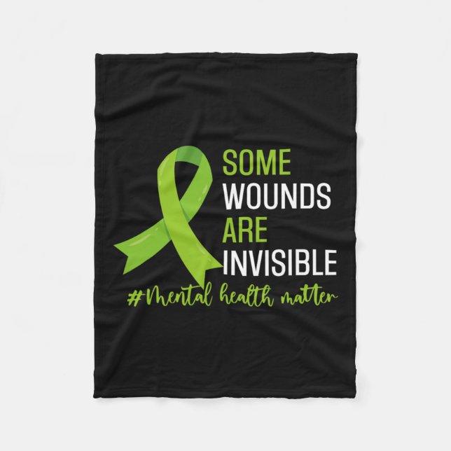 Wunden sind unsichtbare Mental Health Awareness Mo Fleecedecke (Vorderseite)