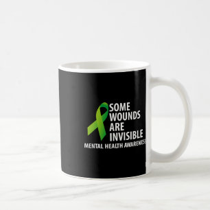 Wunden sind unsichtbare Mental Health Awareness Mo Kaffeetasse