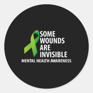 Wunden sind unsichtbare Mental Health Awareness Mo Runder Aufkleber