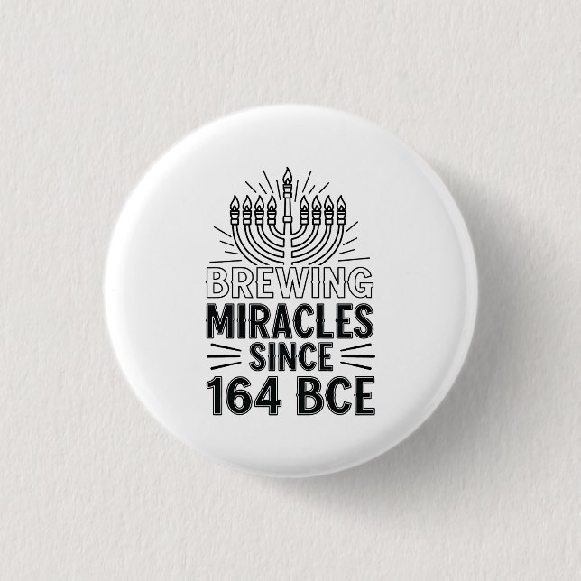 Wunder seit 164 v. u. Z. Hanukkah jüdisch Button (Vorderseite)