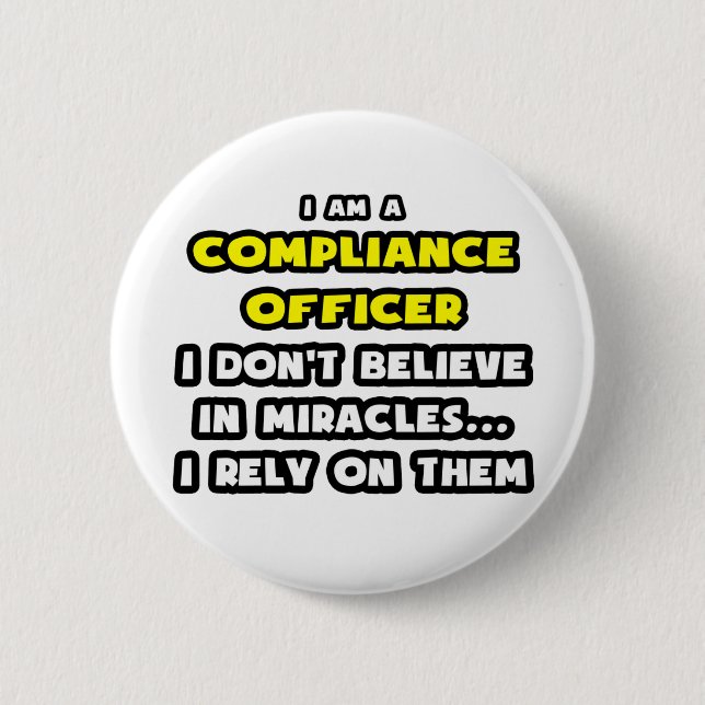 Wunder und Compliance Officer ... Funny Button (Vorderseite)