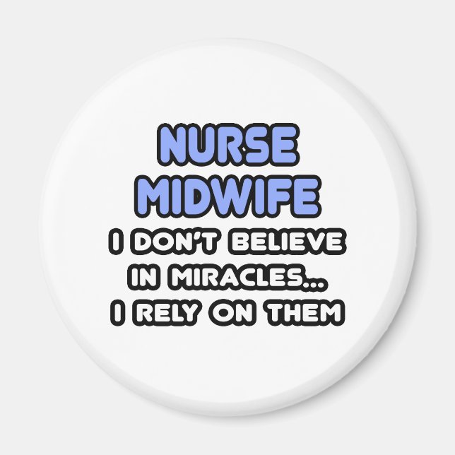 Wunder und Krankenschwestern Magnet (Vorne)
