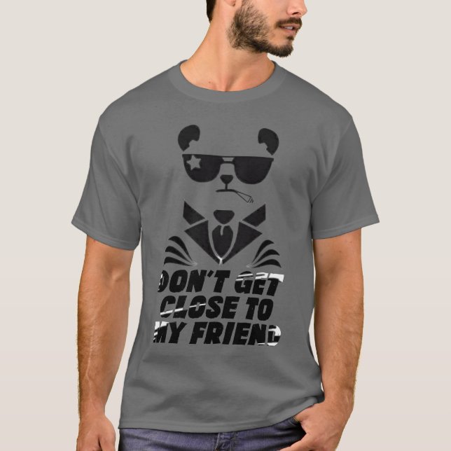 Wunderbarer Hund mit Dont nah zu meinem Freund gir T-Shirt (Vorderseite)