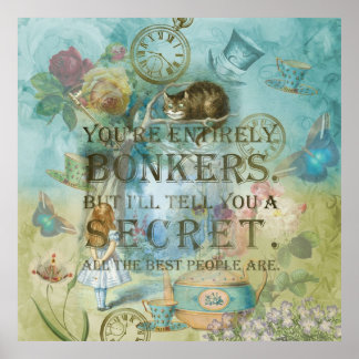Wunderland - Bonkers Zitat - Alice im Wunderland Poster