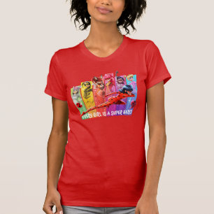 Wundermädchen   Jedes Mädchen ist ein Super-Held T-Shirt