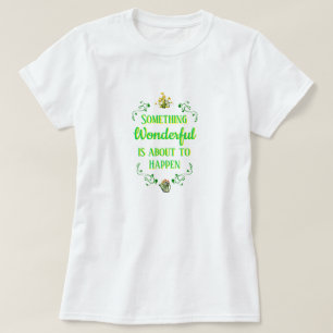 WUNDERSCHÖN FÜR Frauen IST ES, T-S ZU PASSIEREN T-Shirt