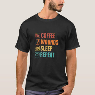 Wundpflege Kaffeinat Kaffee Wunden Schlaf R T-Shirt