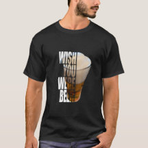 "Wünsch dir wärst Bier" Lustiges Trink-Pun-Design