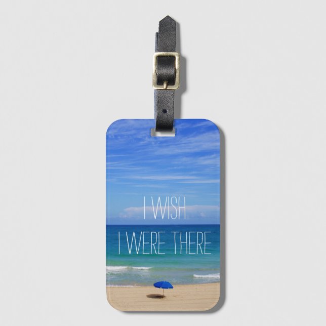 Wünscht, ich wäre da - Blue Beach Umbrella Gepäckanhänger (Vorderseite Vertikal)