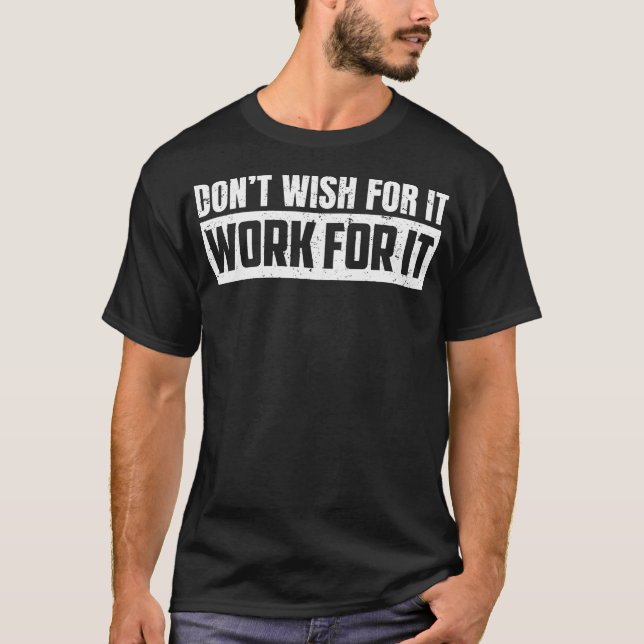 Wünscht nicht, dass es für eine lustige Inspiratio T-Shirt (Vorderseite)