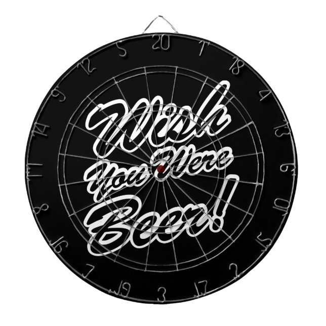 Wünschte, du wärest Bier! Dartscheibe (vorne)