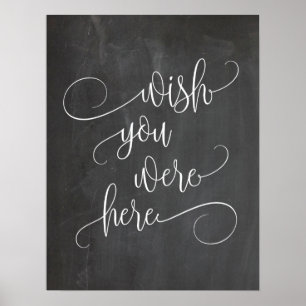 Wünschte, du wärst hier Hochzeit Gedenktisch Schil Poster