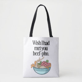 Wünschte, ich hätte dich mit "Rindfleisch-pho" lus Tasche