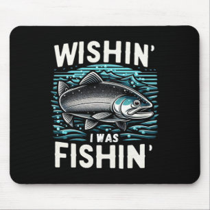 Wünschte, ich wäre beim Angeln Damen Herren Lustig Mousepad