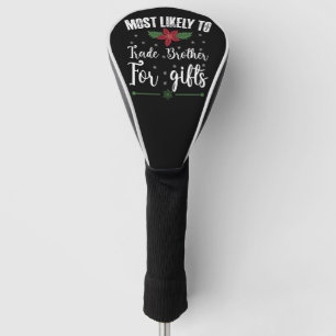 Würde Bruder für Weihnachtsgeschenke eintauschen Golf Headcover