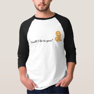 Würde ich zu Ihnen liegen? T-Shirt