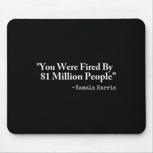 wurden von 81 Millionen Menschen - Funny Kamala Ha Mousepad
