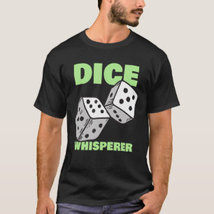 Würfel Flüsterer Craps Spieler Casino Glücksspie T-Shirt