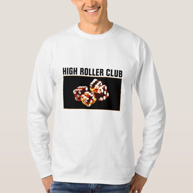 Würfelrolle - Verein-T - Shirt der hohen Rolle (Vorderseite)