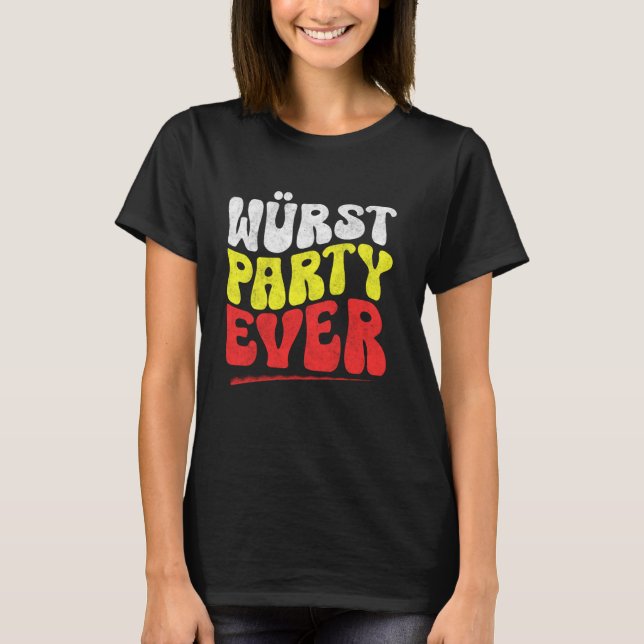 Wurst Party Ever Funny Oktoberfest Wurst T-Shirt (Vorderseite)
