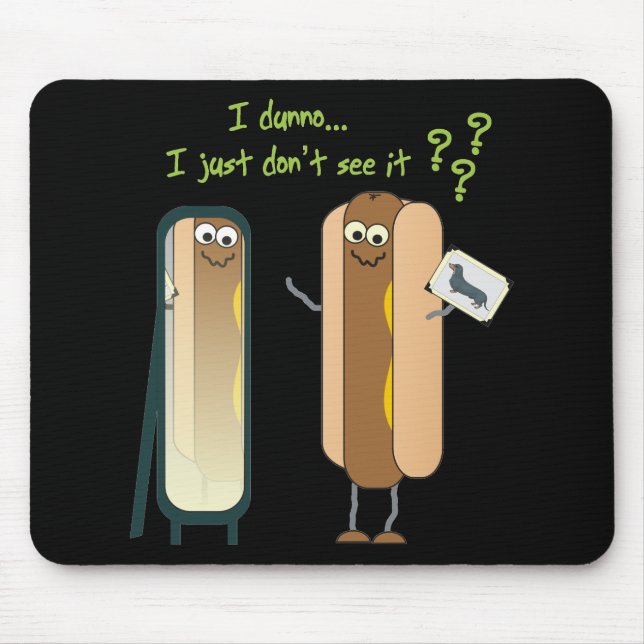 Würstchen-Reflexionen Mousepad (Vorne)