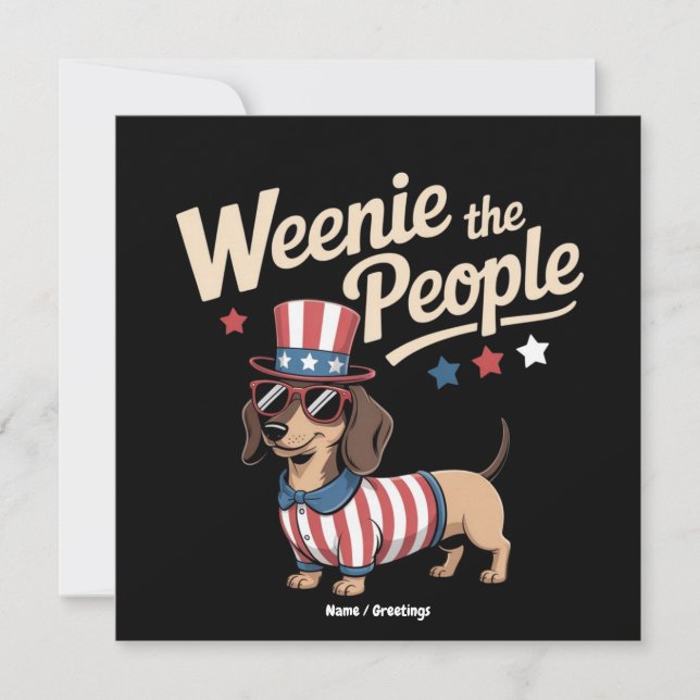 Würstchen The People Funny Dackel Lover 4. Juli Einladung (Vorderseite)