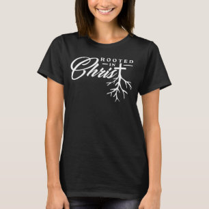 Wurzeln in Christus T-Shirt