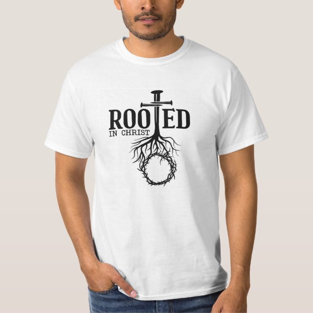 Wurzeln in der Christlichen Schrift Kreuz Christli T-Shirt (Vorderseite)