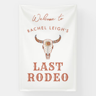 Wüste Cowgirl Last Rodeo Willkommen Banner