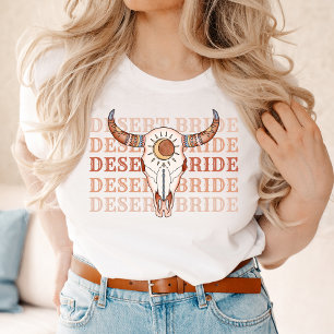Wüsten-Cowgirl Letztes Rodeo-Braut T-Shirt