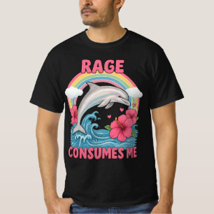Wut verbraucht mich Delfin Meme T-Shirt