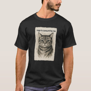 Wut verbraucht mich Lustiges Dummes starrendes Kat T-Shirt