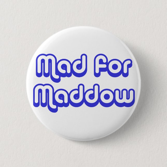 Wütend für Maddow Button (Vorderseite)