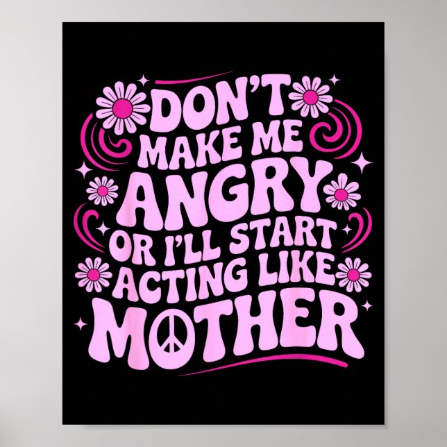 Wütend nicht machen, Mutter Retro lustig Poster (Vorne)