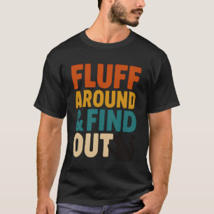 Wütende Katze Fluff herum und herausfinden Retro l T-Shirt
