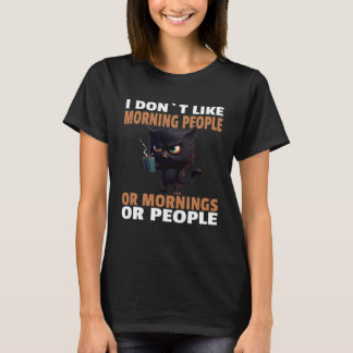 Wütende schwarze Katze trinkt Kaffee. Ich mag Morg T-Shirt