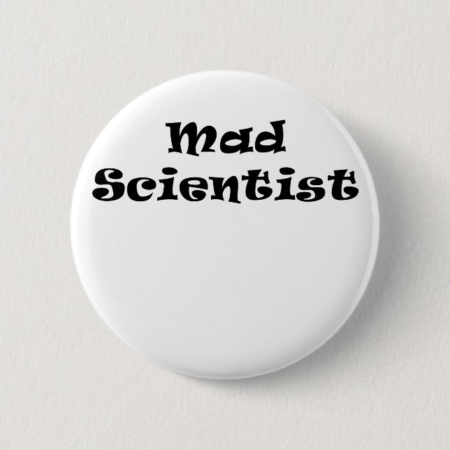 Wütender Wissenschaftler Button (Vorderseite)